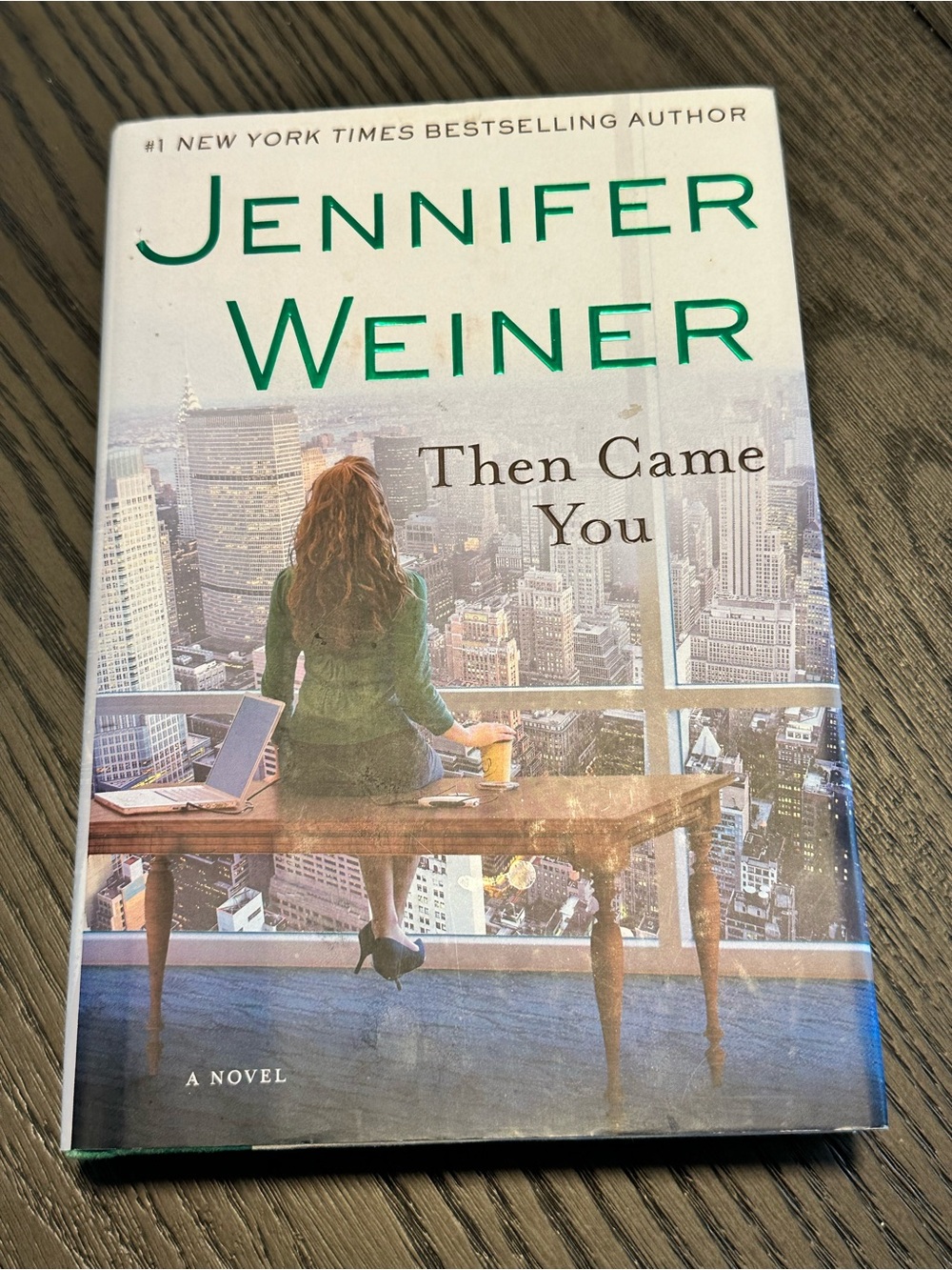 📚4 for $30 📚Then Came You - Jennifer Weiner
